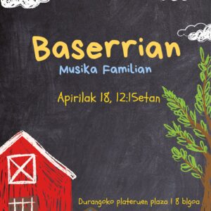 BASERRIAN 12:15 DURANGO